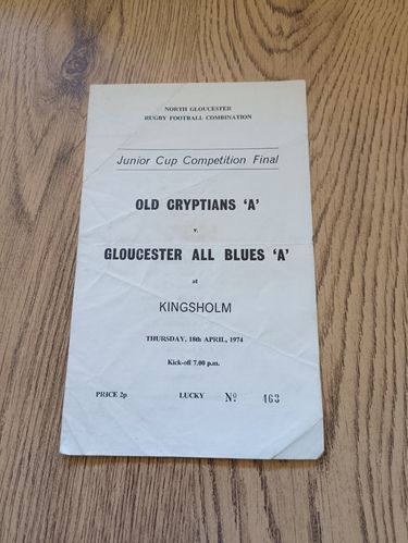 Old Cryptians A v Gloucester All Blues A 1974 Junior Cup Final Rugby Programme