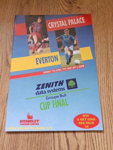 Crystal Palace v Everton 1991 Zenith Data Systems Cup Final Football Programme