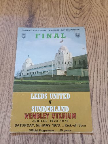 Leeds United v Sunderland May 1973 FA Cup Final Football Programme
