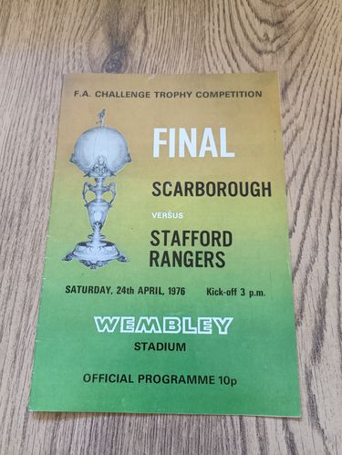 Scarborough v Stafford Rangers April 1976 FA Trophy Final Football Programme