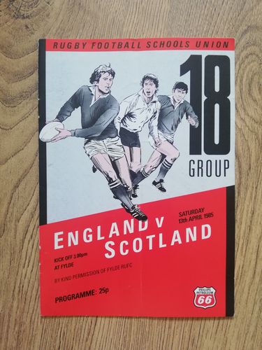 England Schools v Scotland Schools (18 Group) Apr 1985 Rugby Programme