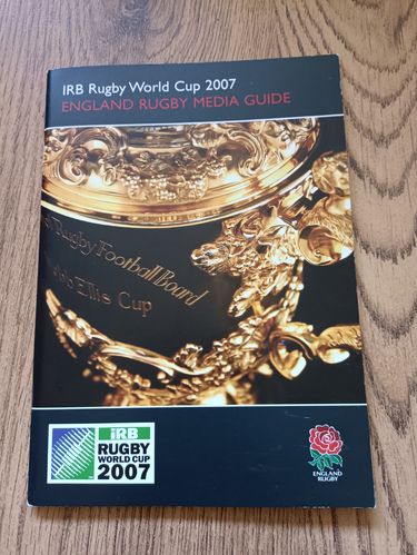 IRB England 2007 Rugby World Cup Media Guide