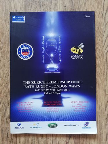 Bath v London Wasps May 2004 Premiership Final Rugby Programme