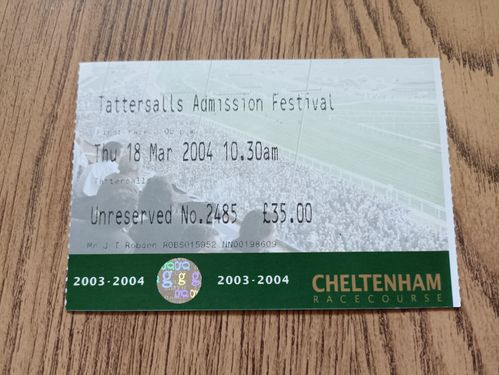 Cheltenham Festival 2004 Horse Racing Ticket