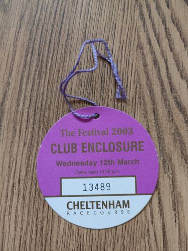 Cheltenham Festival 2003 Horse Racing Club Enclosure Pass