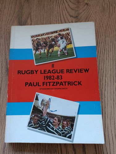 ' Rugby League Review 1982-83 ' - Paul Fitzpatrick Yearbook