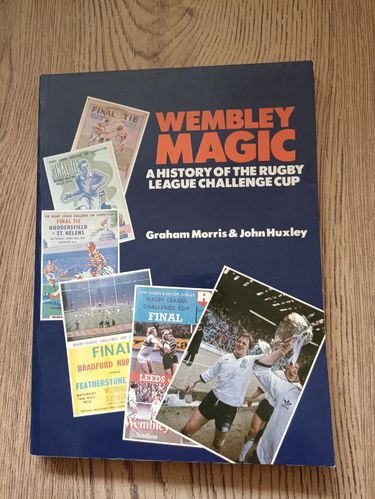 'Wembley Magic' Morris \ Huxley 1983 Rugby League Book