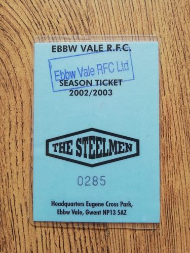 Ebbw Vale 2002-2003 Rugby Season Ticket