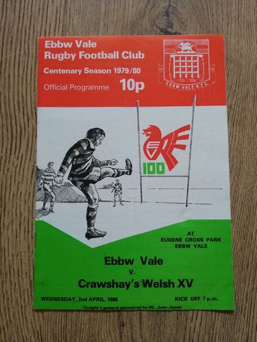 Ebbw Vale v Crawshay's Welsh XV April 1980